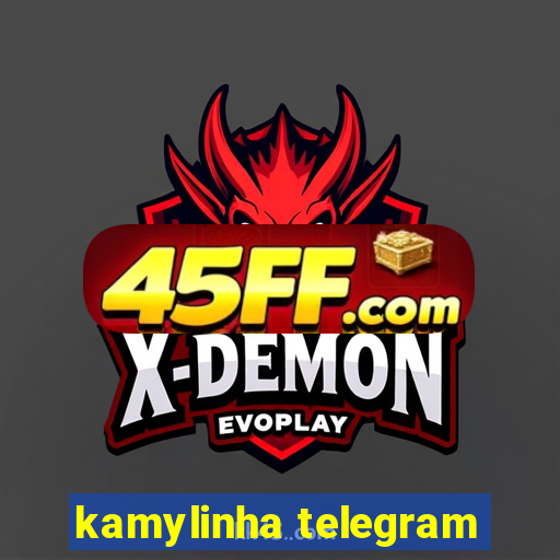 kamylinha telegram